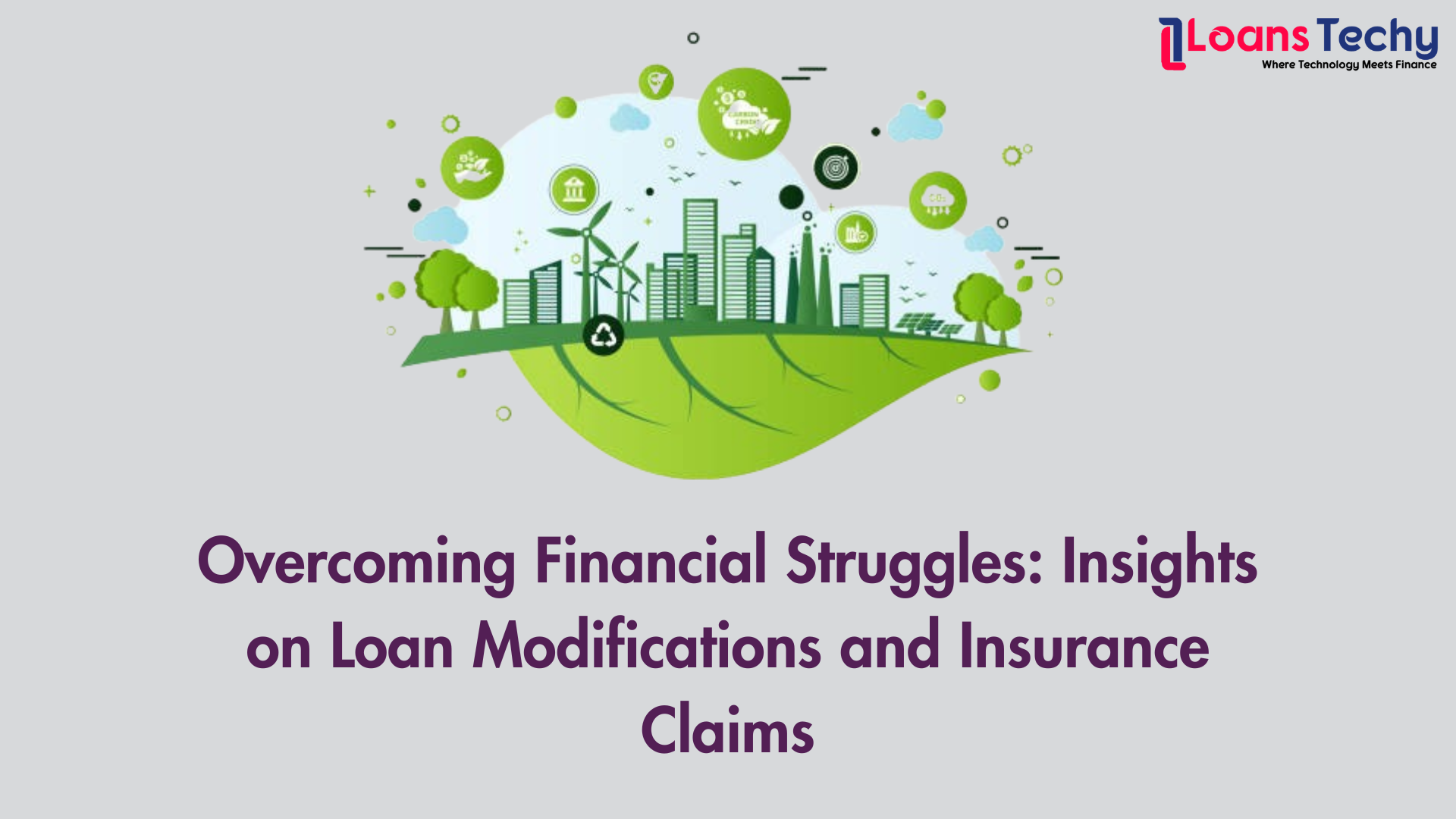 Overcoming Financial Struggles: Insights on Loan Modifications and Insurance Claims