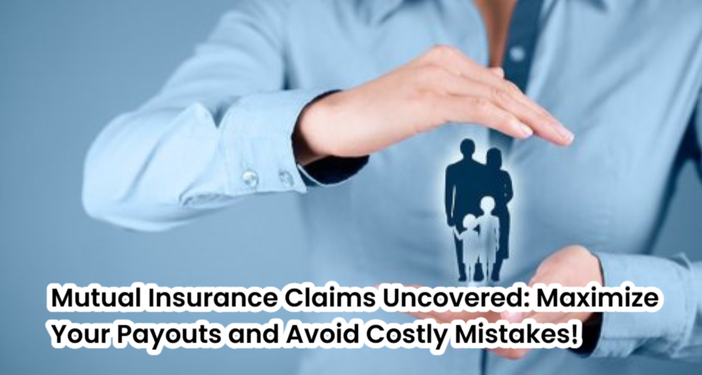 Mutual Insurance Claims