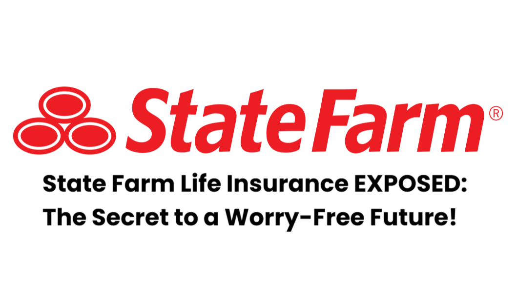 State Farm Life Insurance