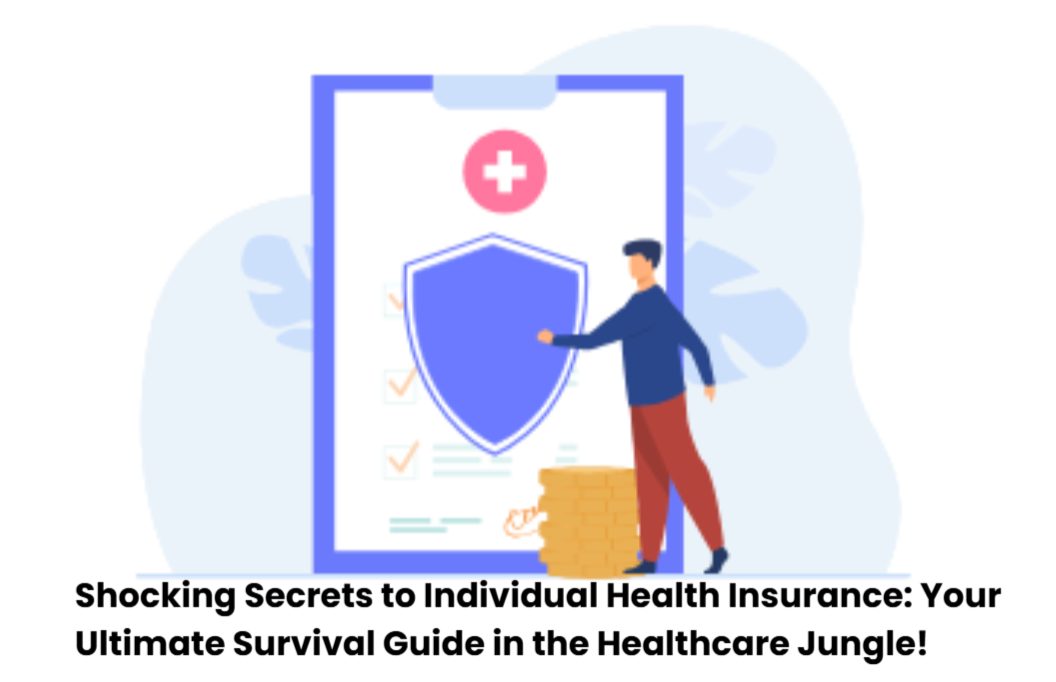 Individual Health Insurance