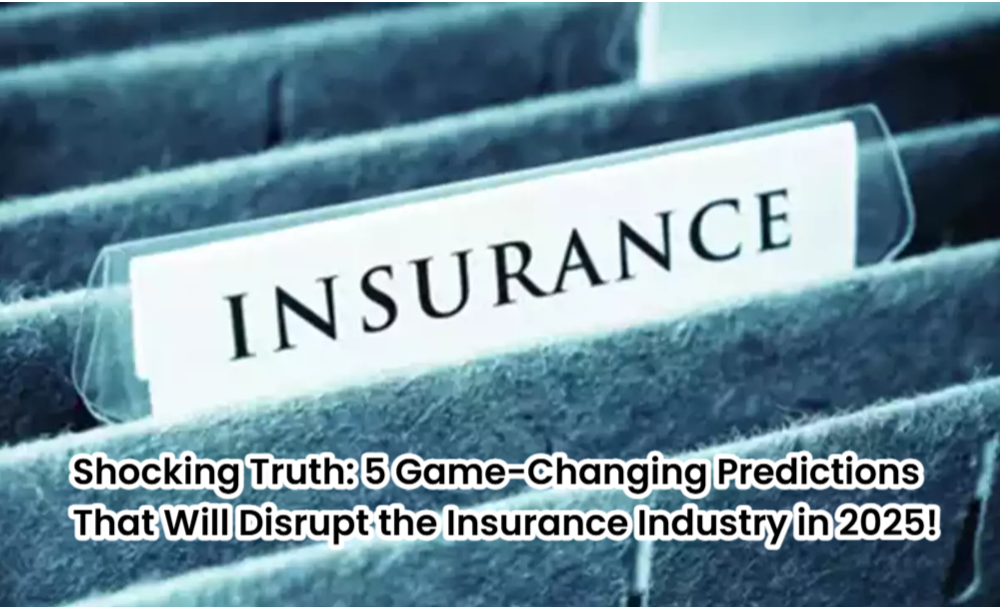 Screenshot 2025 03 23 104410 Shocking Truth: 5 Game-Changing Predictions That Will Disrupt the Insurance Industry in 2025! Insurance Industry in 2025