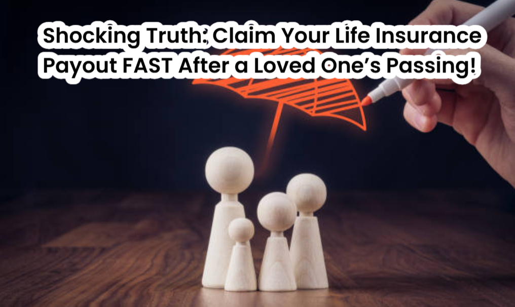 Screenshot 2025 03 25 202743 Shocking Truth: Claim Your Life Insurance Payout FAST After a Loved One’s Passing! Life Insurance
